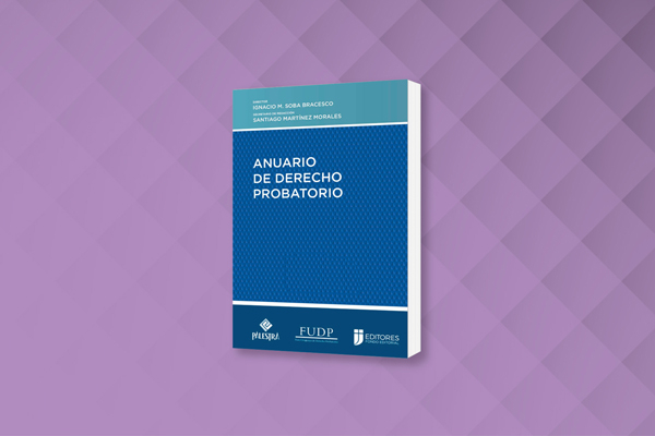 PRESENTACIÓN Anuario de Derecho Probatorio